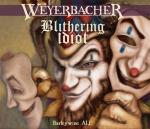 Weyerbacher Brewing Co - Blithering Idiot Barley-Wine Style Ale (4 pack bottles)