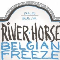 River Horse - Belgian Freeze 6pk Btls (6 pack bottles) (6 pack bottles)